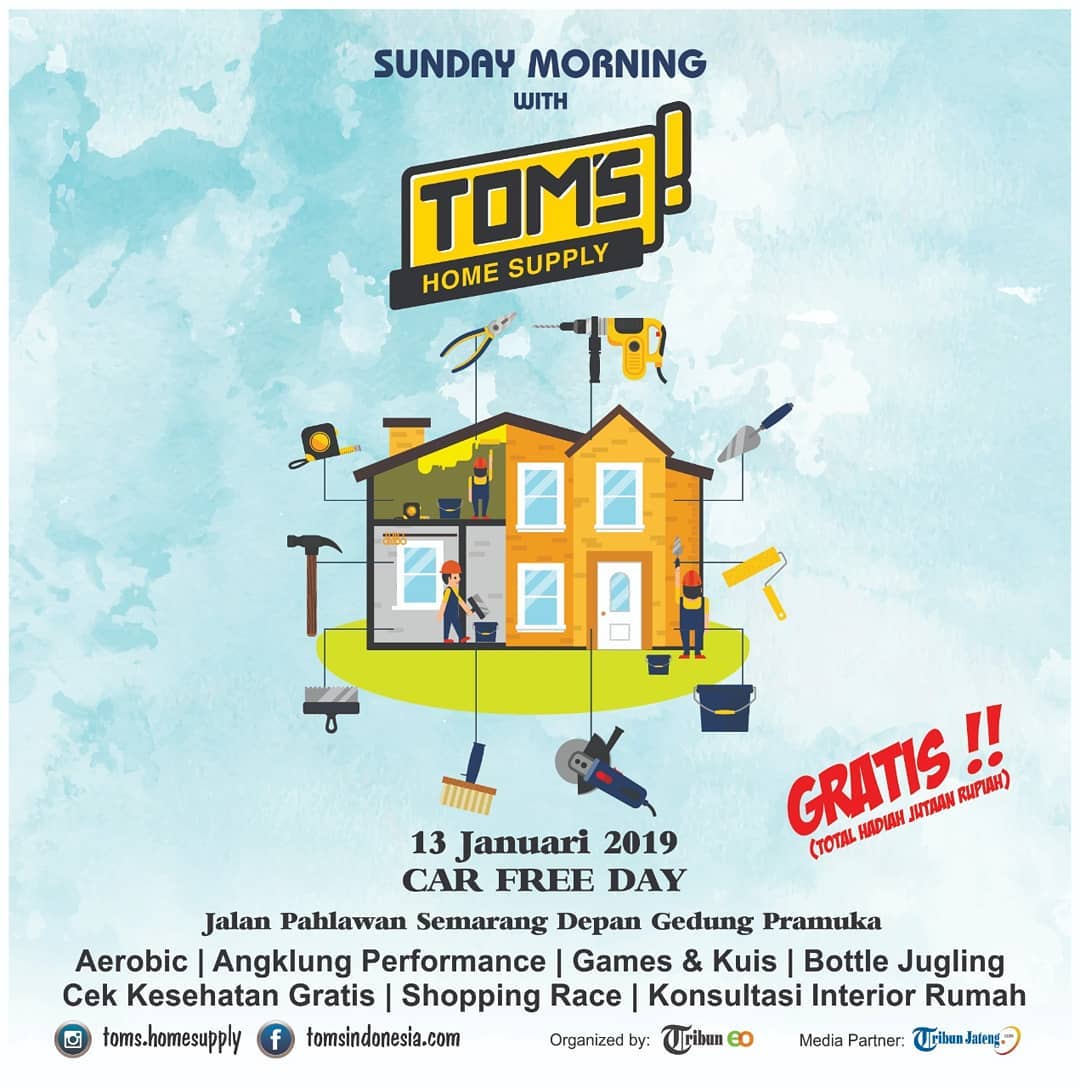 EVENT SEMARANG - SUNDAY MORNING WITH TOMS HOME SUPPLY